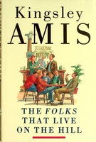 Kingsley Amis - The Folks That Live on the Hill - 9780091741372 - KSG0029226