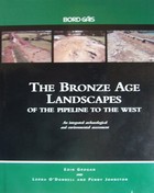 Grogan, Eoin; O'Donnell, Lorna; Johnston, Penny; Gowen, Margaret - The Bronze Age Landscapes of the pipline to the west - 9781905569090 - KTJ0009175