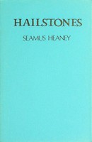 Seamus Heaney - Hailstones - 9780904011746 - KTJ0009195