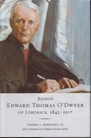 Thomas J. Morrissey - MORRISSEY:BISHOP EDWARD T. O'DWYER - 9781851827725 - KTJ8038429