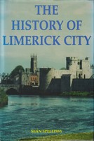 Sean Spellissy - History of Limerick City - 9780953468300 - KTJ8038444