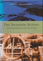 Andy Bielenberg - The Shannon Scheme and the Electrification of the Irish Free State - 9781843510079 - KTJ8038574