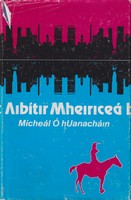 Mícheál Ó Huanacháin - Aibítir Mheiriceá - 9781906882273 - KTK0001780