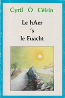 Cyril Ó Céirín - Le hAer 's le Fuacht -  - KTK0001809
