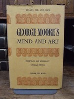Essays Edited By Graham Owens - George Moore's Mind and Art -  - KTK0094198