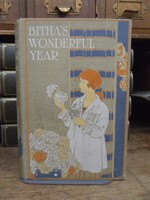 Katherine Tynan With Illustraions In Colour By Grace Lodge - Bitha's Wonderful Year,  A Story for Girls -  - KTK0094286