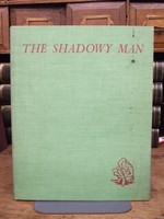 Eileen O'Faolain, Illustrated by Phoebe Llewellyn Smith - The Shadowy Man -  - KTK0094398