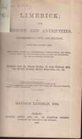 Maurice lenihan - Limerick, Its History and Antiquities, Ecclesiastical, Civil and Military from the earliest ages -  - KTK0095725